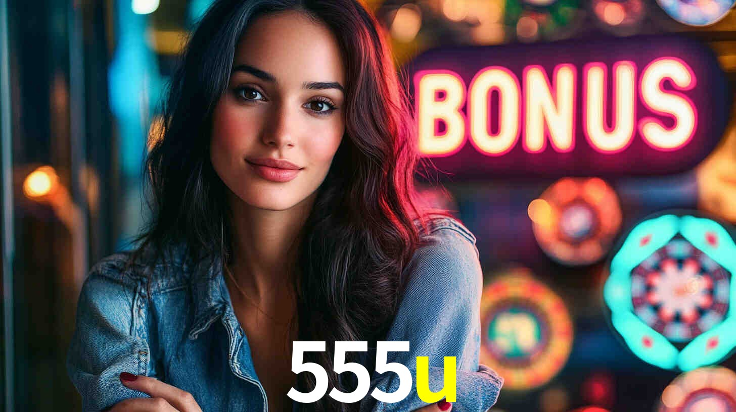 555u: A Experiência de Casino com Jogos de Mesa ao Vivo